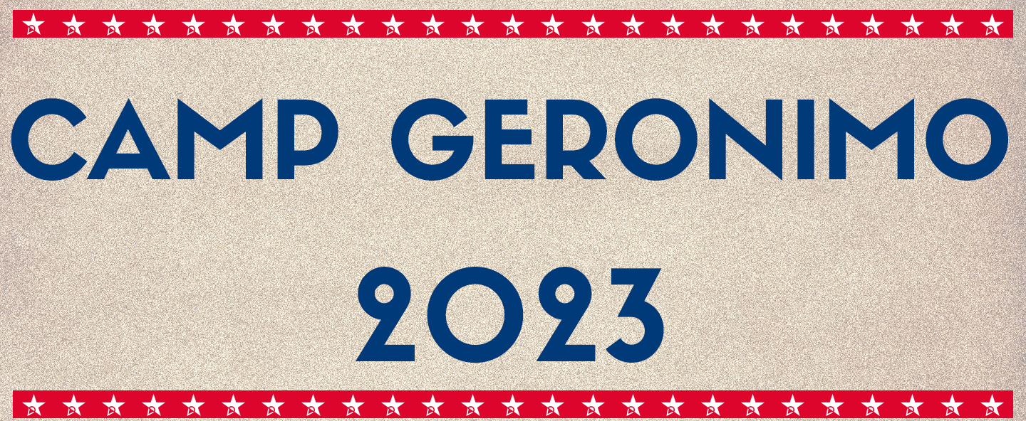 Camp Geronimo 2023
